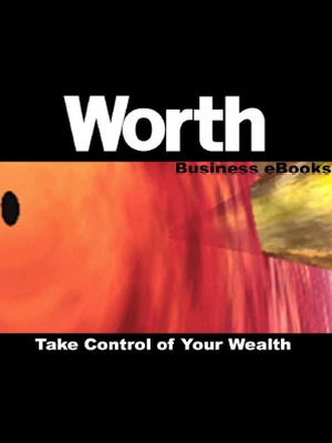cover image of Worth Business eBooks: Take Control of Your Wealth